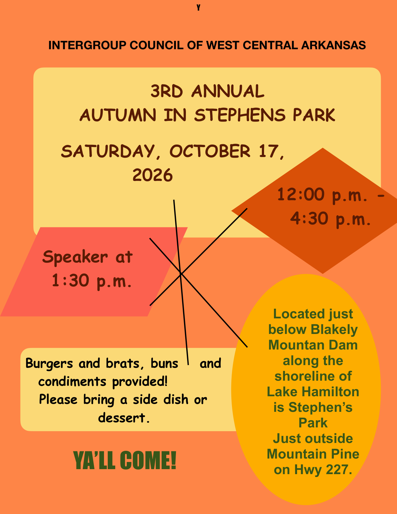 3rd Annual Autumn in Stephens Park flyer: Saturday October 17, 2026, 12:00 to 4:30 pm, speaker at 1:30 pm. Burgers and brats, buns and condiments provided, please bring a side dish or dessert. Stephens Park is below Blakely Mountain Dam on the shoreline of Lake Hamilton, just outside Mountain Pine on Hwy 227.